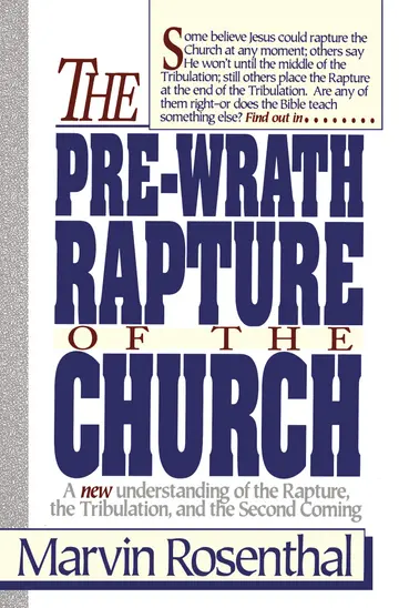 Cover of The Pre-Wrath Rapture of the Church