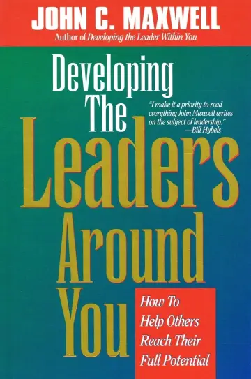 Cover of Developing the Leaders around You