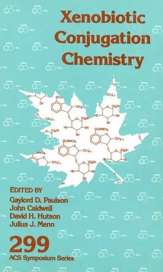 Cover of Xenobiotic Conjugation Chemistry