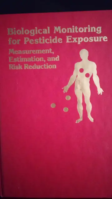 Cover of Biological Monitoring for Pesticide Exposure