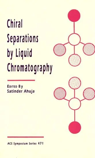 Cover of Chiral Separations by Liquid Chromatography