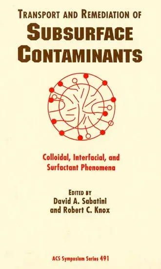 Cover of Transport and Remediation of Subsurface Contaminants