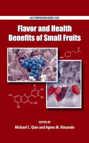 Cover of Flavor and Health Benefits of Small Fruits