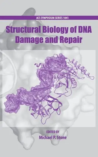 Cover of Structural Biology of DNA Damage and Repair