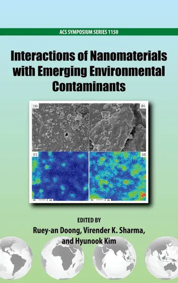 Cover of Interactions of Nanomaterials with Emerging Environmental Contaminants