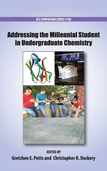 Cover of Addressing the Millennial Student in Undergraduate Chemistry