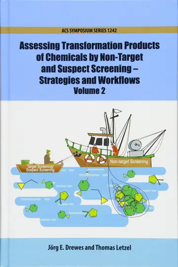 Cover of Assessing Transformation Products of Chemicals by Non-Target and Suspect Screening