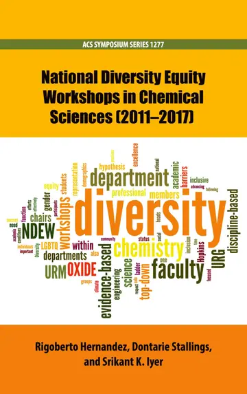 Cover of National Diversity Equity Workshops in Chemical Sciences