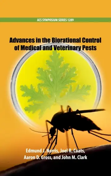 Cover of Advances in the Biorational Control of Medical and Veterinary Pests