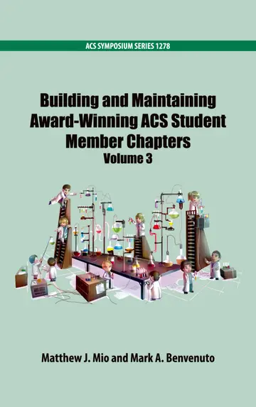 Cover of Building and Maintaining Award-Winning ACS Student Members Chapters Volume 3