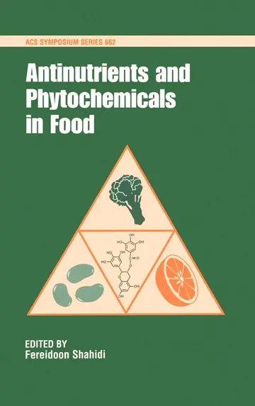 Cover of Antinutrients and Phytochemicals in Foods