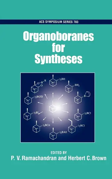 Cover of Organoboranes for Syntheses
