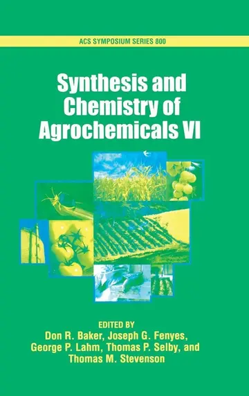 Cover of Synthesis and Chemistry of Agrochemicals VI