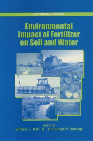 Cover of Environmental Impact of Fertilizer on Soil and Water