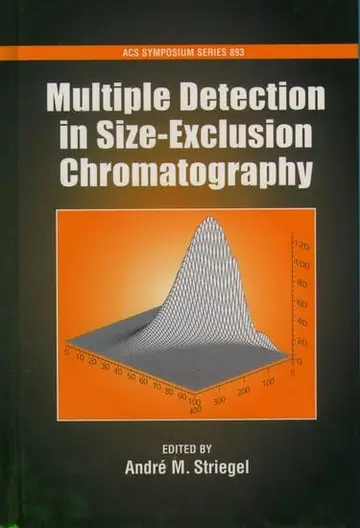Cover of Multiple Detection in Size-Exclusion Chromatography