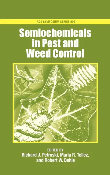 Cover of Semiochemicals in Pest and Weed Control