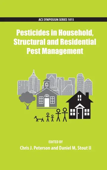 Cover of Pesticides in Household, Structural and Residential Pest Management