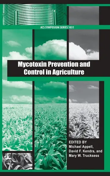 Cover of Mycotoxin Prevention and Control in Agriculture ACS
