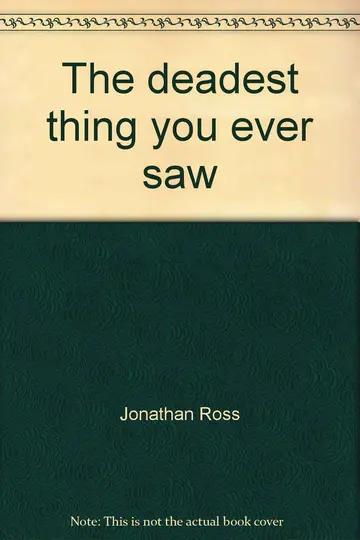 Cover of The deadest thing you ever saw