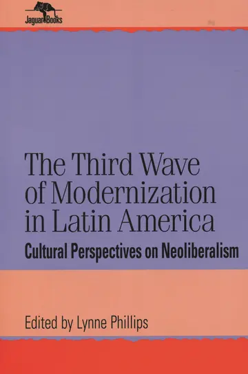 Cover of The Third Wave of Modernization in Latin America