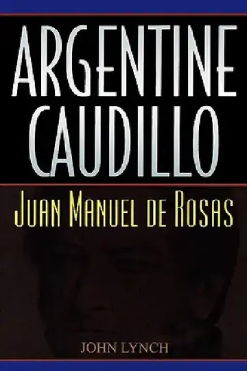 Cover of Argentine Caudillo