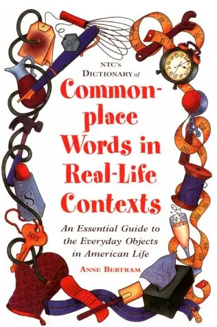 Cover of NTC's Dictionary of Commonplace Words in Real-Life Contexts
