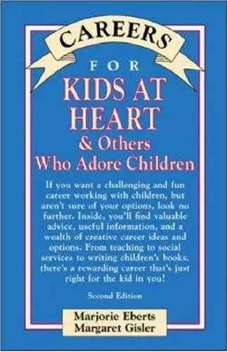 Cover of Kids at Heart & Others Who Adore Children