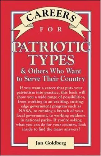 Cover of Careers for Patriotic Types & Others Who Want to Serve Their Country