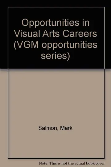Cover of Opportunities in Visual Arts Careers