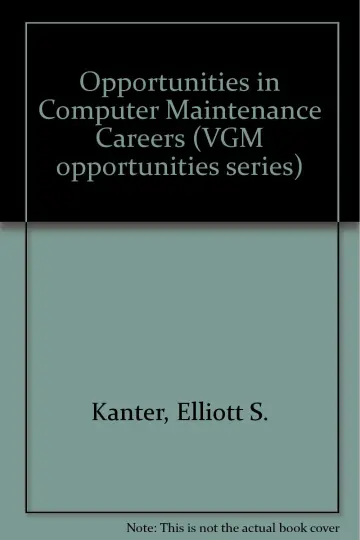 Cover of Opportunities in Computer Maintenance Careers