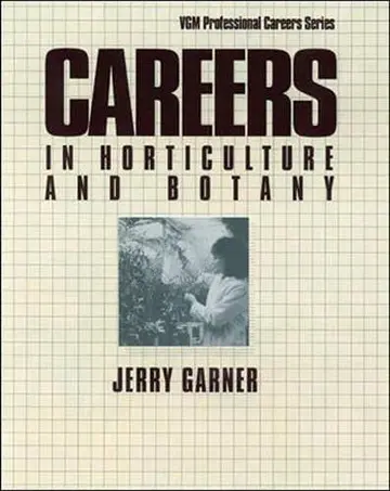 Cover of Careers in Horticulture and Botany