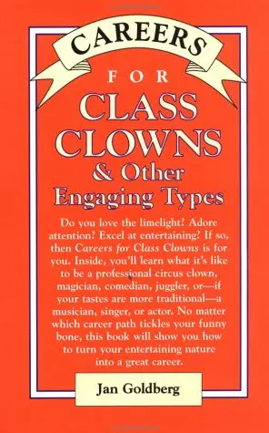 Cover of Class Clowns & Other Engaging Types