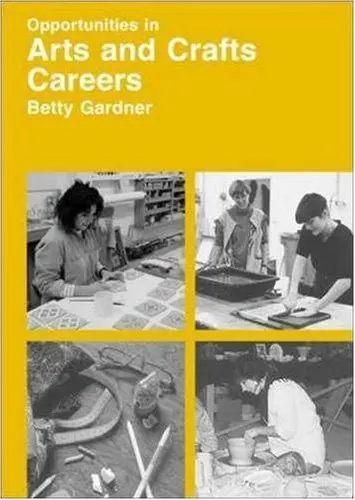 Cover of Opportunities in Arts and Crafts Careers