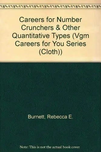 Cover of Careers for Number Crunchers & Other Quantitative Types