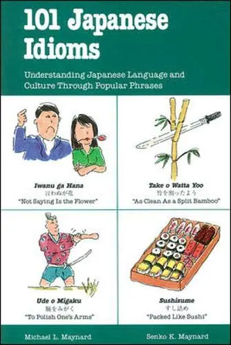 Cover of 101 Japanese Idioms