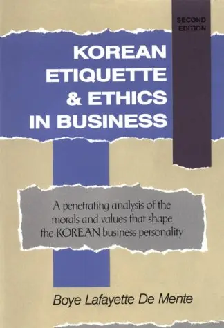 Cover of Korean Etiquette and Ethics in Business