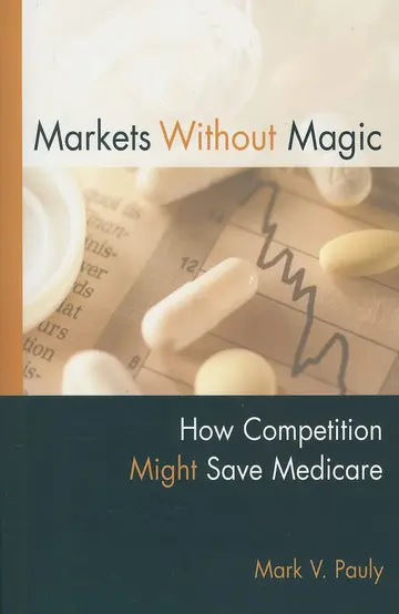 Cover of Markets Without Magic