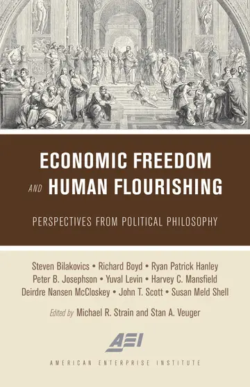 Cover of Economic Freedom and Human Flourishing