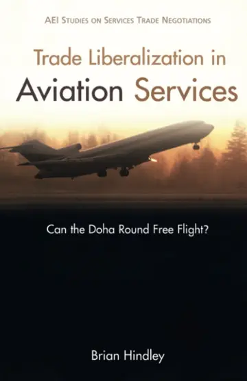 Cover of Trade Liberalization in Aviation Services