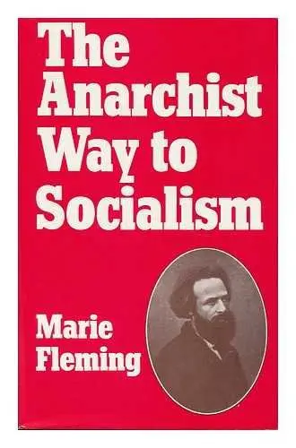 Cover of The anarchist way to socialism