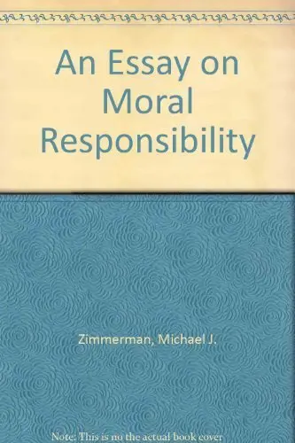 Cover of An Essay on Moral Responsibility