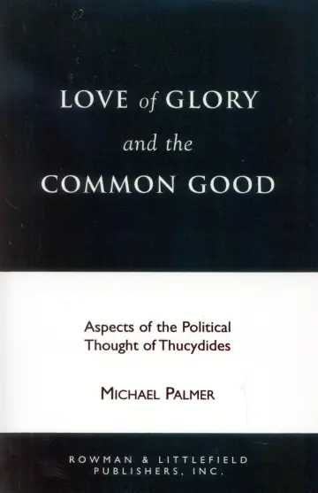 Cover of Love of Glory and the Common Good