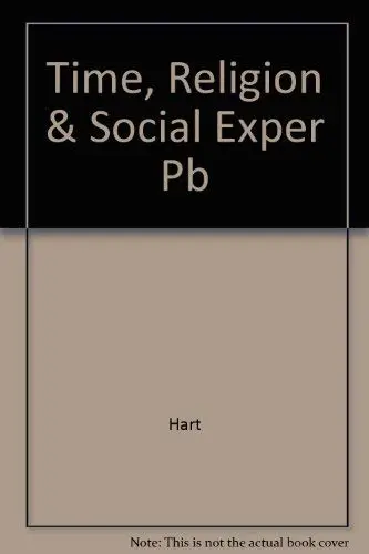 Cover of Time, Religion & Social Exper Pb