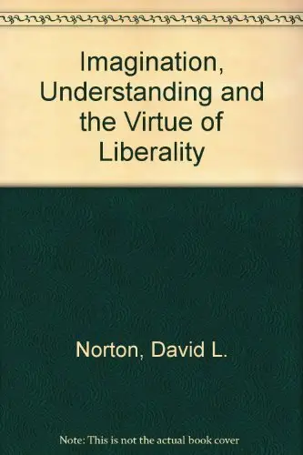 Cover of Imagination, Understanding and the Virtue of Liberality