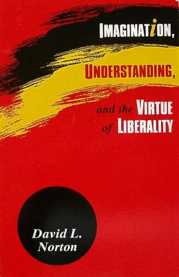 Cover of Imagination, Understanding, and the Virtue of Liberality