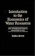 Cover of Introduction to the Economics of Water Resources
