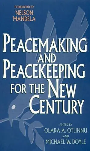 Cover of Peacemaking and Peacekeeping for the New Century