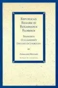 Cover of Republican Realism in Renaissance Florence