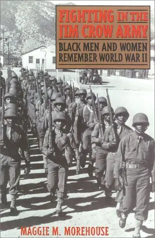 Cover of Fighting in the Jim Crow Army