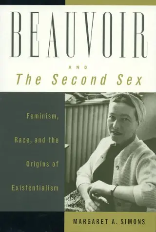 Cover of Beauvoir and the Second Sex